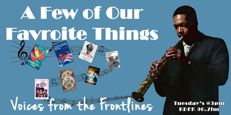 Voices Radio: Here are a few of my Favorite Things Voices Radio: Here are a few of my Favorite Things