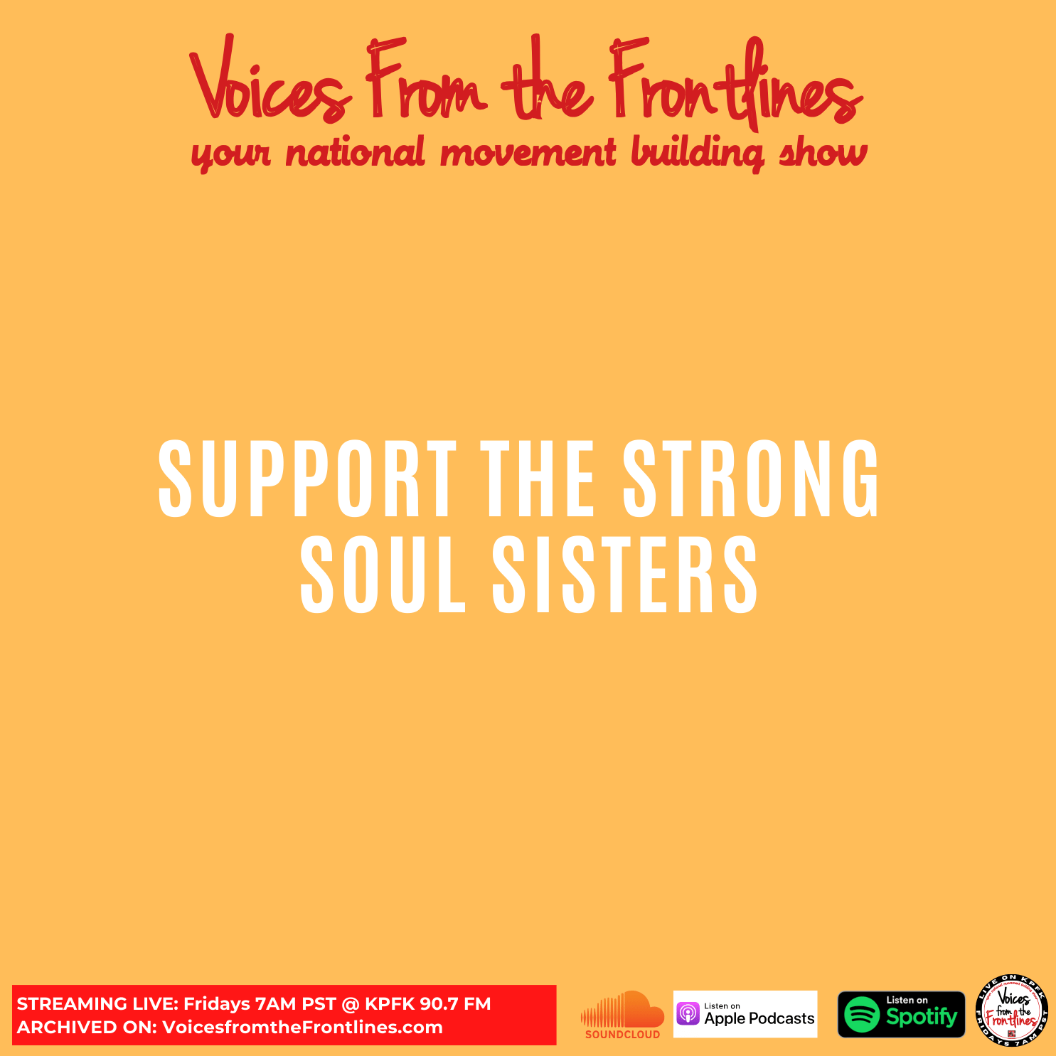 Voices Radio: Support the Strong Soul Sisters Voices Radio: Support the Strong Soul Sisters