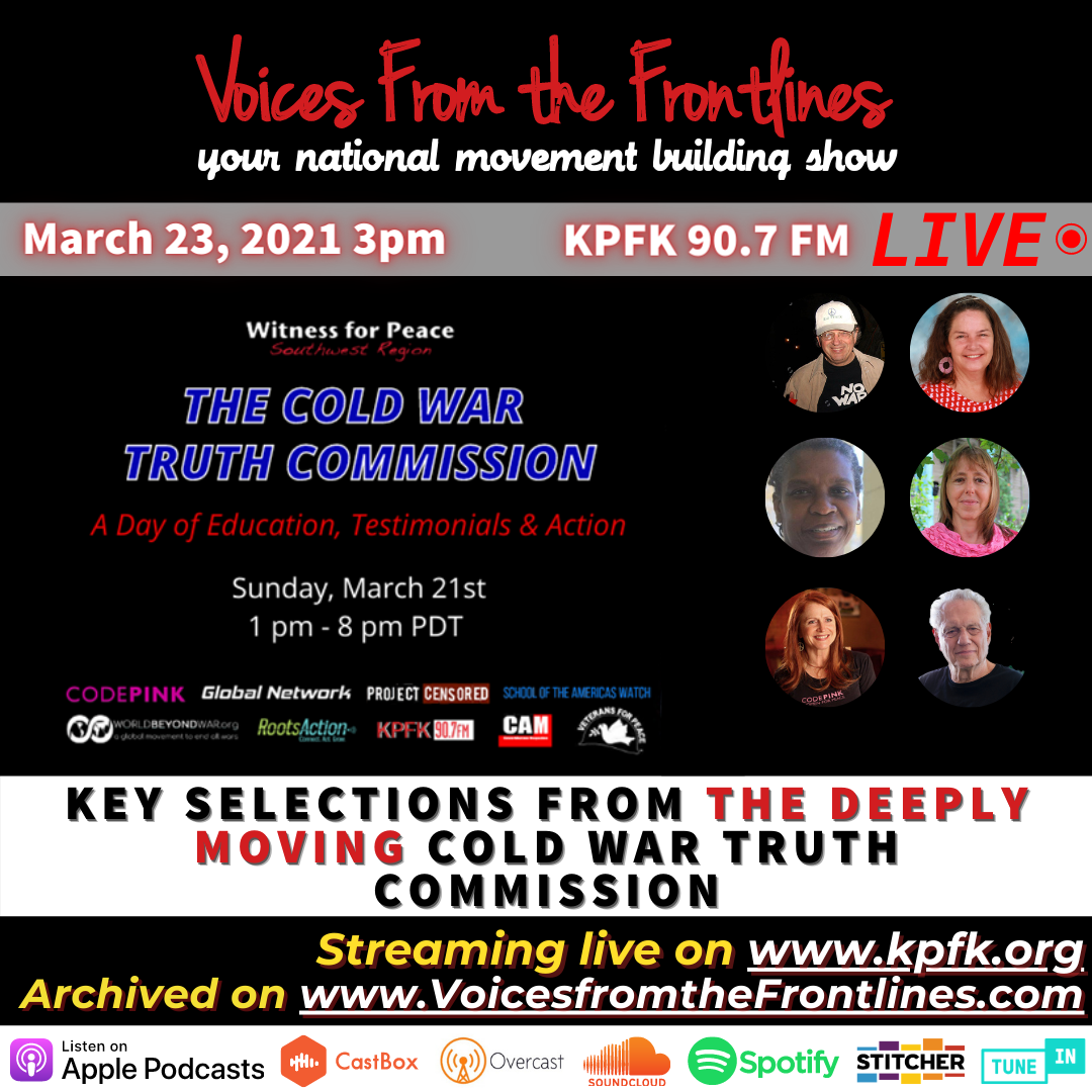 TODAY ON VOICES: Key Selections from the Deeply Moving Cold War Truth Commission Program TODAY ON VOICES: Key Selections from the Deeply Moving Cold War Truth Commission Program