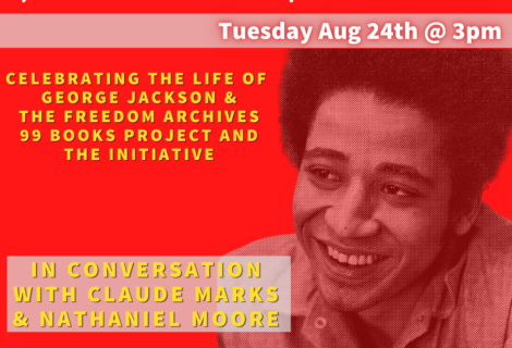 Voices Radio speaks with Claude Marks and Nathaniel Moore from Freedom Archives, about George Jackson Voices Radio speaks with Claude Marks and Nathaniel Moore from Freedom Archives, about George Jackson
