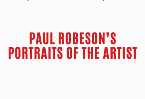 Voices Radio: Paul Robeson’s Portraits of the Artist Voices Radio: Paul Robeson’s Portraits of the Artist