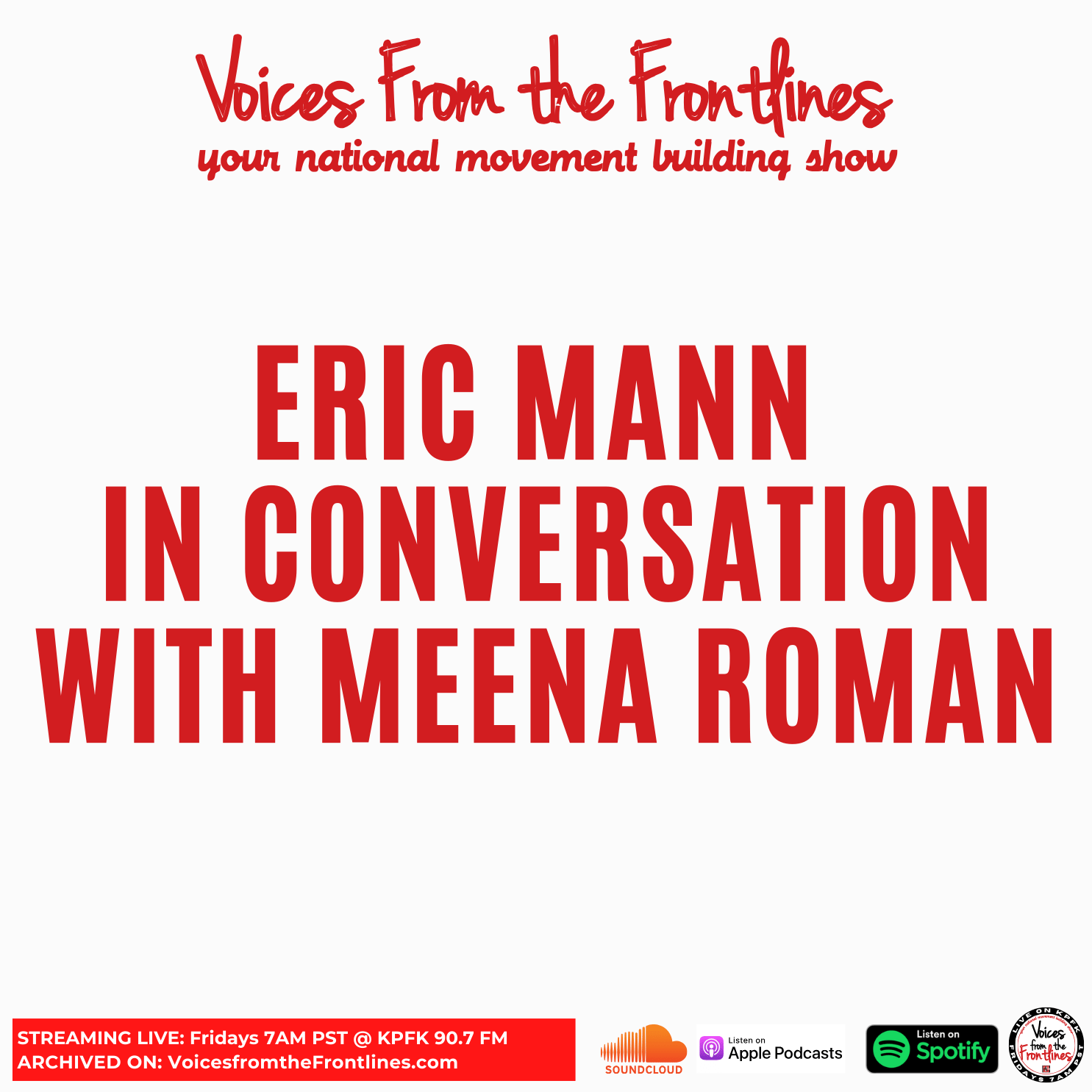 Voices Radio: Eric Mann in conversation with Meena Roman Voices Radio: Eric Mann in conversation with Meena Roman