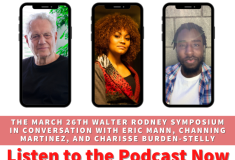 Voices Podcast: The Walter Rodney Symposium March 26th 2022