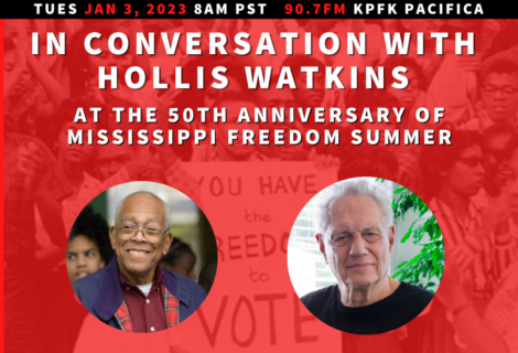 Voices Radio: In conversation with Hollis Watkins, at the 50th Anniversary of Mississippi Freedom Summmer