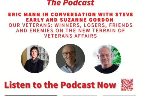 Eric Mann in Conversation with Steve Early and Suzanne Gordon on Their New Book