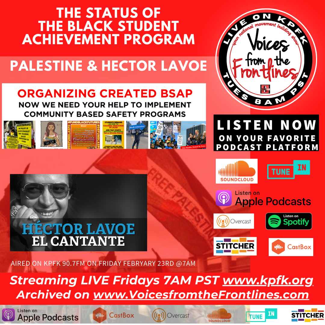 Voices Radio: Black Student Achievement, Hector Lavoe’s El Cantante, and Palestine Voices Radio: Black Student Achievement, Hector Lavoe’s El Cantante, and Palestine
