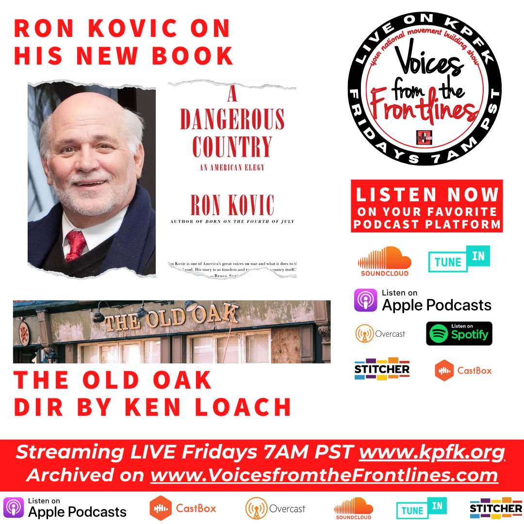 Voices Radio: Ron Kovic on his new book A Dangerous Country & a sneak preview coming to Strategy & Soul Voices Radio: Ron Kovic on his new book A Dangerous Country & a sneak preview coming to Strategy & Soul